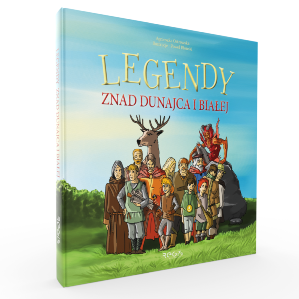 LEGENDY ZNAD DUNAJCA I BIAŁEJ