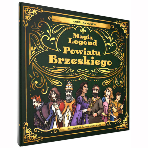MAGIA LEGEND POWIATU BRZESKIEGO