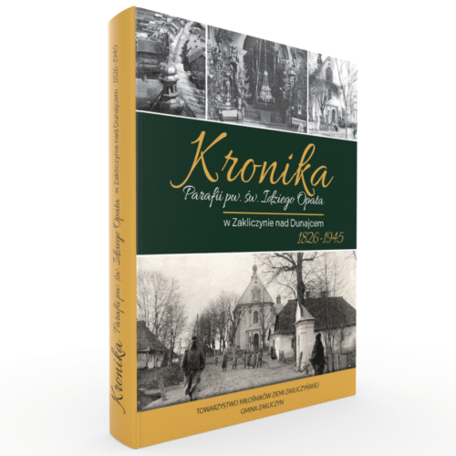 Kronika Parafii pw. św. Idziego Opata w Zakliczynie nad Dunajcem (1826–1945)