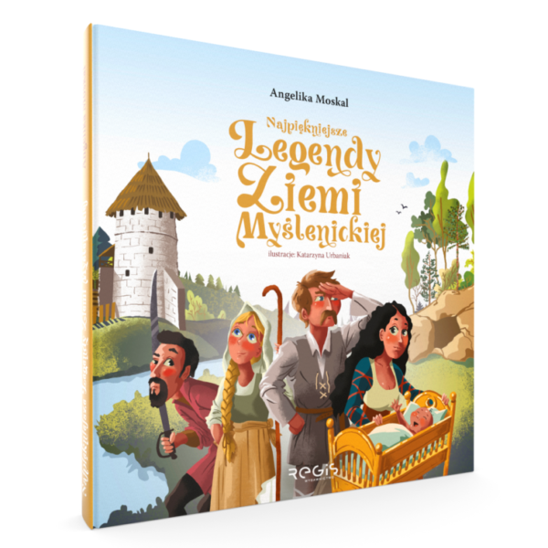 NAJPIĘKNIEJSZE LEGENDY ZIEMI MYŚLENICKIEJ